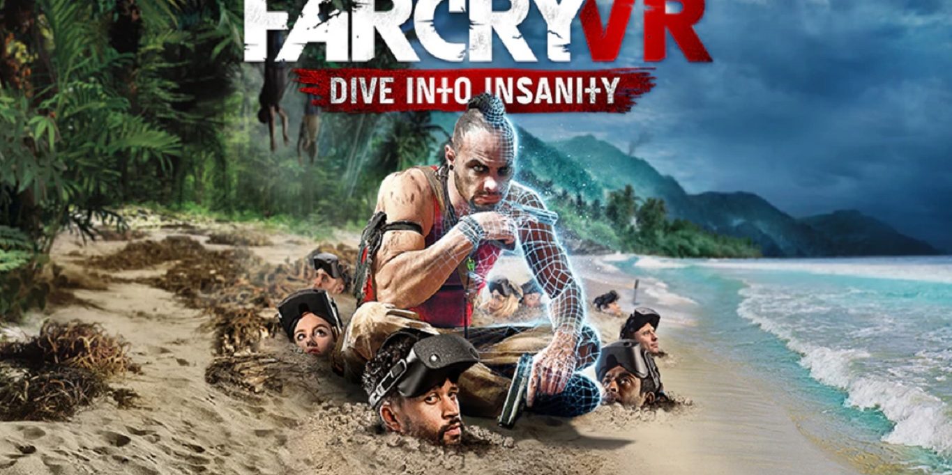 Far Cry VR Dive Into Insanity