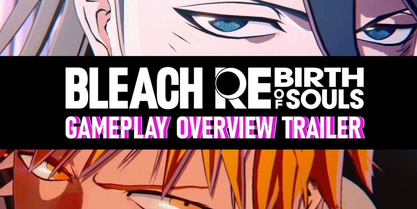 عرض جديد لأسلوب لعب BLEACH Rebirth of Souls