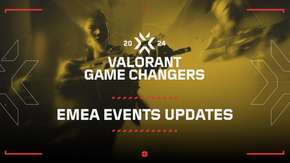 نهائيات المرحلة الثالثة من VALORANT Game Changers EMEA ستقام في تركيا